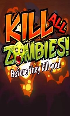 download Kill all zombies! apk